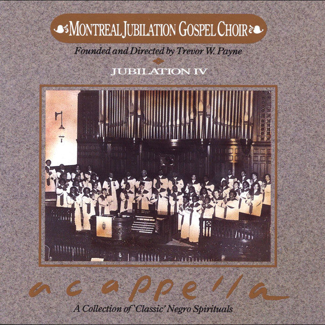 Montreal Jubilation Gospel Choir / Jubilation IV: A Cappella - CD (Used)