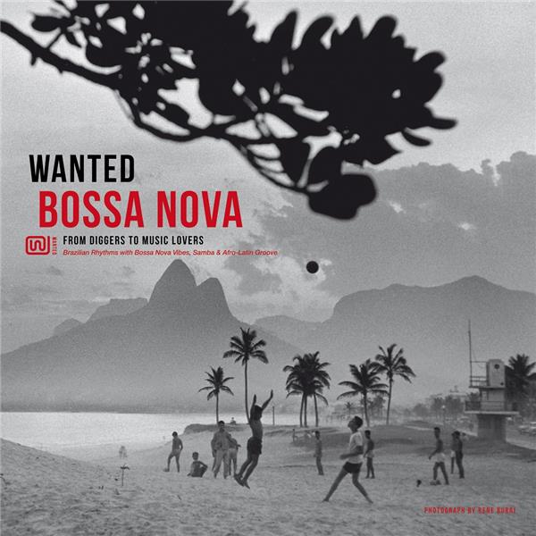 Various Artists / Wanted: Bossa Nova - LP