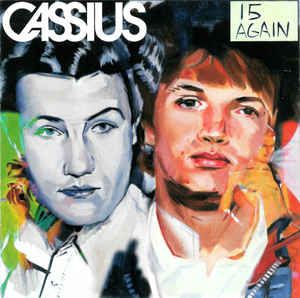 Cassius ‎/ 15 Again - 2LP+CD