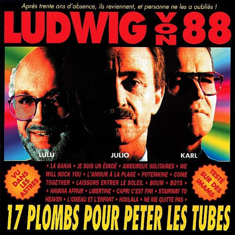 Ludwig von 88 / 17 plombs pour péter les tubes - CD