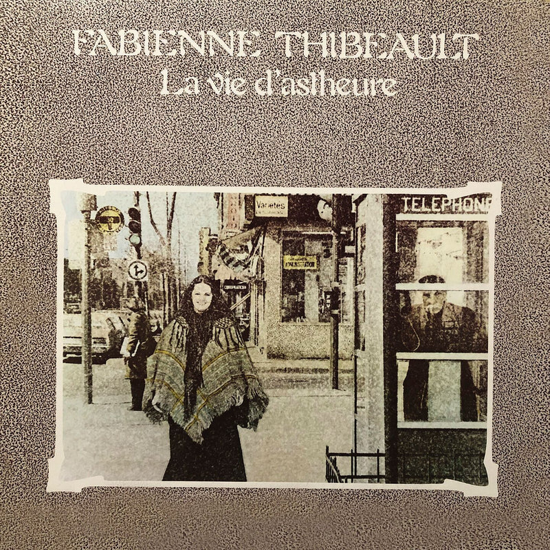 Fabienne Thibeault / The life of astheure - CD