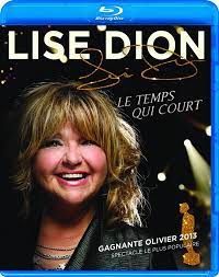 Lise Dion / Le temps qui court - Blu-Ray