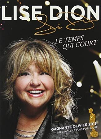 Lise Dion  / Le temps qui court - DVD