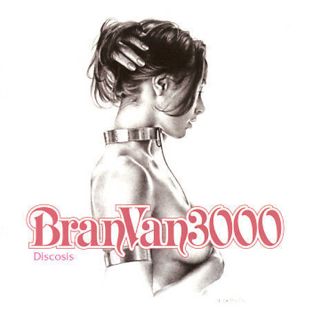 Bran Van 3000 / Discosis - CD (Used)