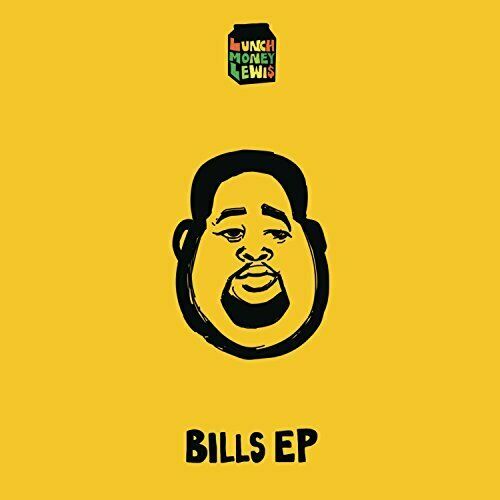 Lunchmoney Lewis / Bills - CD EP