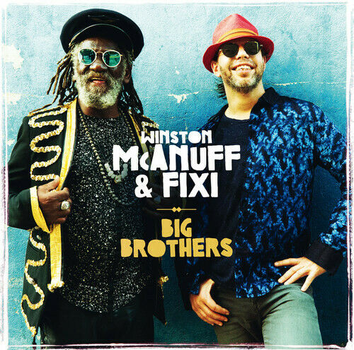 Winston McAnuff &amp; Fixi / Big Brothers - LP