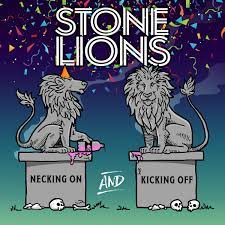 Stone Lions / Necking On And Kicking Off - LP BLUE