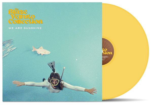 The Blaze Velluto Collection / We Are Sunshine - LP YELLOW